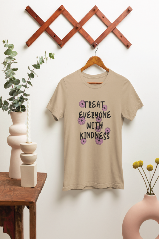 Treat Everyone With Kindness T-Shirt
