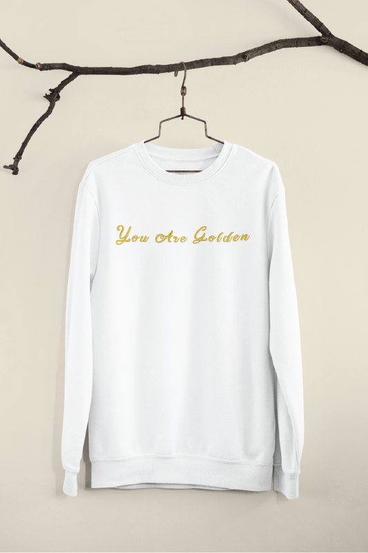 You Are Golden Crewneck Sweatshirt